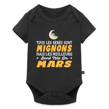 Naissance Cadeau Baby Bébé né en Mars Fille Garçon - Body à manches courtes Premium Bébé - noir - Devant