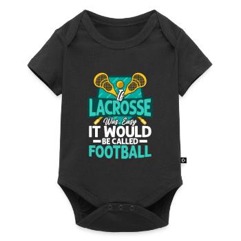 If lacrosse was easy, it would be called Football G - Baby Premium short-sleeve bodysuit - black - Front