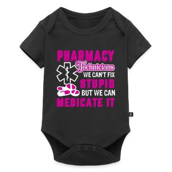 Pharmacy Technician Pharmacy Technician Can't Fix - Baby Premium short-sleeve bodysuit - black - Front