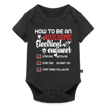 How To Be An Awesome Electrical Engineer - Baby Premium short-sleeve bodysuit - black - Front