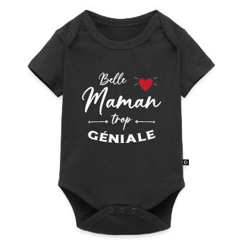 Belle Maman trop geniale / fête des mères - Body à manches courtes Premium Bébé - noir - Devant
