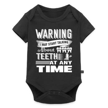 Orthodontist Orthodontist Warning At Any Time - Baby Premium short-sleeve bodysuit - black - Front