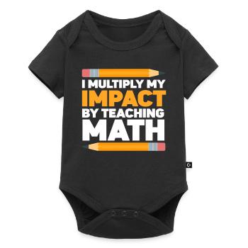 I Multply My Impact By Teaching Math - Baby Premium short-sleeve bodysuit - black - Front
