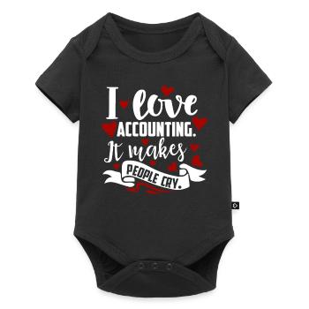 Accountant I Love Accounting It Makes People Cry - Baby Premium short-sleeve bodysuit - black - Front