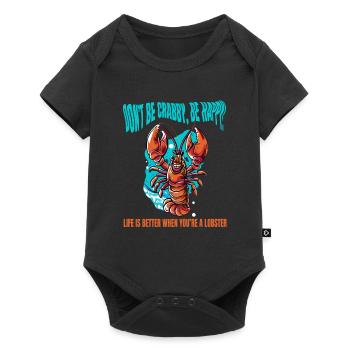 DON'T BE CRABBY BE HAPPY. LIFE IS BETTER LOBSTER - Baby Premium short-sleeve bodysuit - black - Front