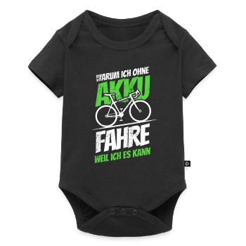 Warum ich ohne Akku fahre - weil ich es kann - Baby Premium Kurzarmbody - Schwarz - Vorne