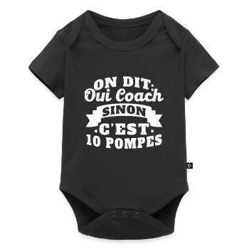 On Dit Oui Coach Humour Coaching Sportif Cadeau - Body à manches courtes Premium Bébé - noir - Devant