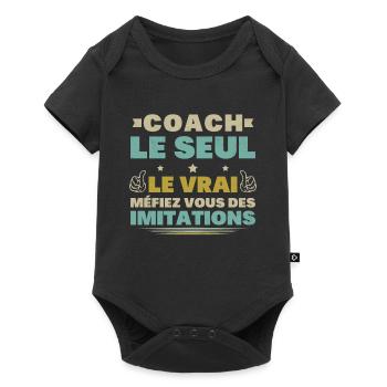 Coach Le Seul Le Vrai Méfiez Vous Des Imitations - Body à manches courtes Premium Bébé - noir - Devant