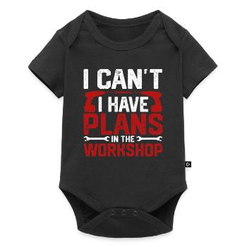 I can't I have plans in the workshop - Baby Premium short-sleeve bodysuit - black - Front