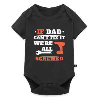 If Dad can't fix it, no one can - Baby Premium short-sleeve bodysuit - black - Front