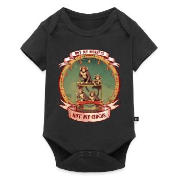 Not my Monkeys, Not My Circus Funny Saying - Baby Premium short-sleeve bodysuit - black - Front