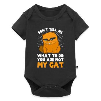 Ne me dis pas quoi faire, tu n’es pas mon chat - Body à manches courtes Premium Bébé - noir - Devant
