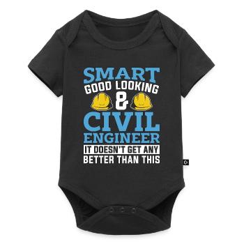 Civil Engineer Smart Good Looking & Engineering - Baby Premium Kurzarmbody - Schwarz - Vorne