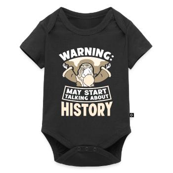 Warning: Might start talking about history - Baby Premium short-sleeve bodysuit - black - Front
