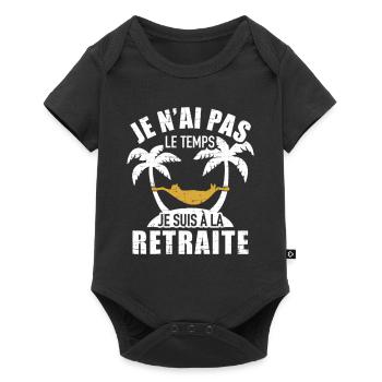 Je n'ai pas le temps je suis à la retraite - Body à manches courtes Premium Bébé - noir - Devant