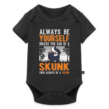 Sois toujours toi-même Skunk Stinkntier - Body à manches courtes Premium Bébé - noir - Devant