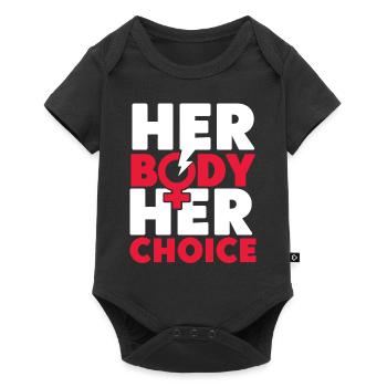 Feminist Her Body Her Choice - Baby Premium Kurzarmbody - Schwarz - Vorne