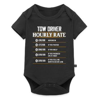 Tow Driver Hourly Rate Trucking Tow Truck Driver - Baby Premium Kurzarmbody - Schwarz - Vorne