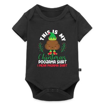 This is my Christmas Poojama shirt I mean - Baby Premium short-sleeve bodysuit - black - Front