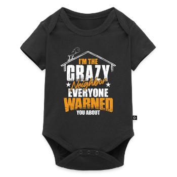 Crazy Neighbor - Baby Premium short-sleeve bodysuit - black - Front