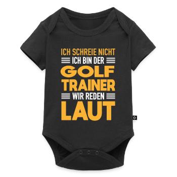 Golf Trainer Werden Laut Golf Coach Geschenk - Baby Premium Kurzarmbody - Schwarz - Vorne