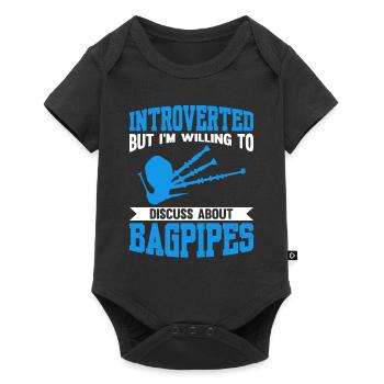 Introverted But Willing To Discuss About Bagpipes - Baby Premium short-sleeve bodysuit - black - Front