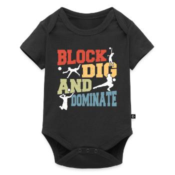 Volleyball Sports Block Dig And Dominate Spiker Se - Baby Premium short-sleeve bodysuit - black - Front