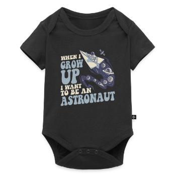 When I Grow Up I Want To Be An Astronaut - Baby Premium short-sleeve bodysuit - black - Front