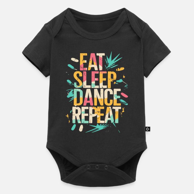 Eat Sleep Dance Repeat Typografie - Baby Premium Kurzarmbody - Schwarz