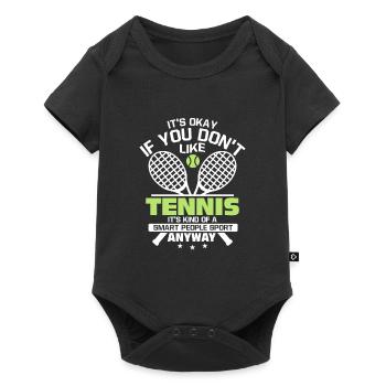 It's Okay If You Don't Like Tennis Racket Player - Baby Premium Kurzarmbody - Schwarz - Vorne