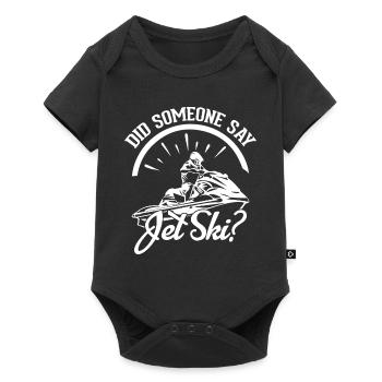 Did someone say jet ski? - Baby Premium short-sleeve bodysuit - black - Front