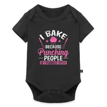 I Bake because Punching People is Frowned upon - Baby Premium short-sleeve bodysuit - black - Front