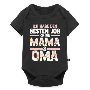 Ich Habe Den Besten Job Ich Bin Mama Und Oma - Baby Premium Kurzarmbody - Schwarz - Vorne