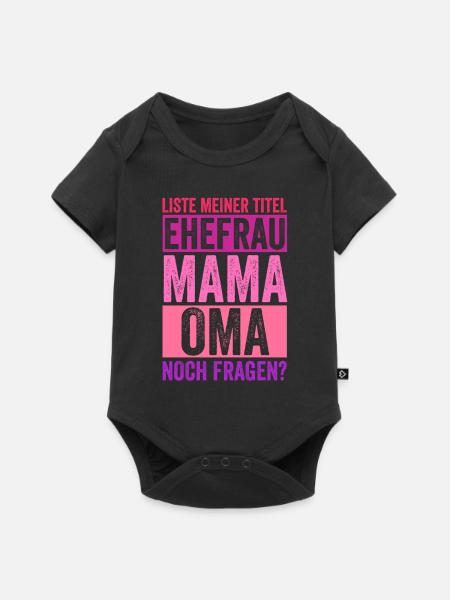 Ehefrau Mutter Großmutter Mama Oma - Baby Premium Kurzarmbody - Schwarz