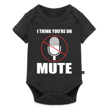 I Think You're On Mute Sachbearbeiter - Baby Premium Kurzarmbody - Schwarz - Vorne
