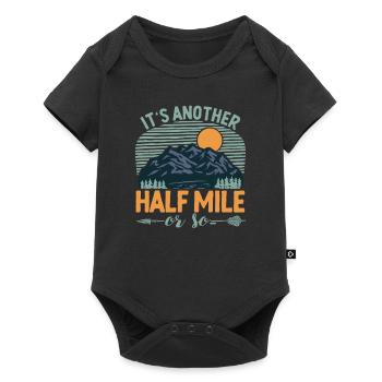 It's another half mile or so mountain hike - Baby Premium short-sleeve bodysuit - black - Front