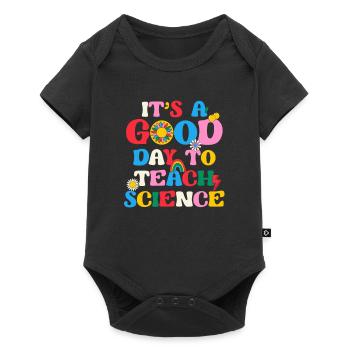 C’est une bonne journée pour enseigner les sciences - Body à manches courtes Premium Bébé - noir - Devant