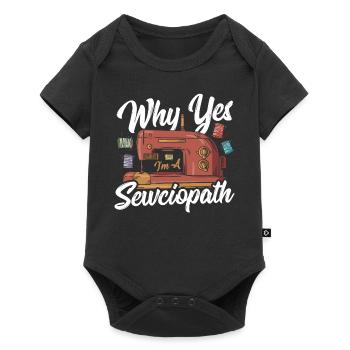 Quilting Pourquoi oui, je suis un Sewciopath Sewing - Body à manches courtes Premium Bébé - noir - Devant
