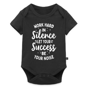 Travailler dur - Proverbe de motivation de l’état d’ - Body à manches courtes Premium Bébé - noir - Devant