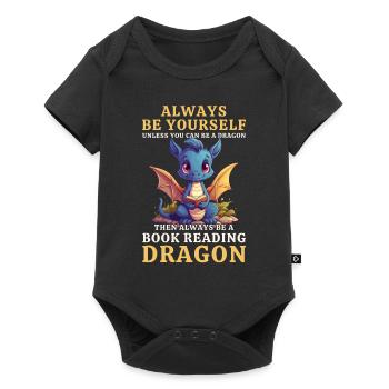 « Sois toujours toi-même » - Livres de lecture Blue Dragon - Body à manches courtes Premium Bébé - noir - Devant