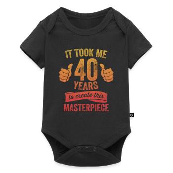 Drôle 40 ans blague 40e anniversaire gag fier - Body à manches courtes Premium Bébé - noir - Devant