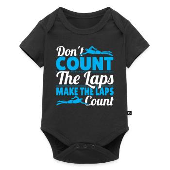 Swimmer Don't Count The Laps Make The Laps Count - Baby Premium short-sleeve bodysuit - black - Front