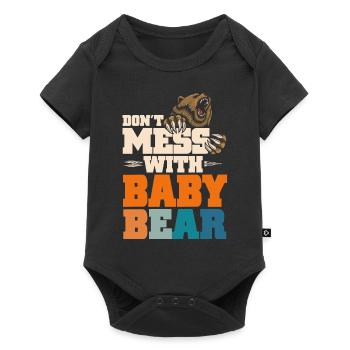 Ne plaisantez pas avec Bébé ours - Body à manches courtes Premium Bébé - noir - Devant