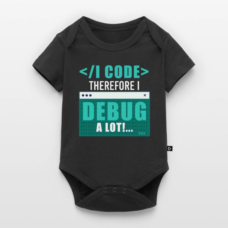 I Code Therefore I Debug Programming Computer Prog Baby Premium Kurzarmbody