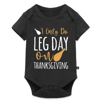 Happy Leg Day - Drôle de dinde de Thanksgiving - Body à manches courtes Premium Bébé - noir - Devant
