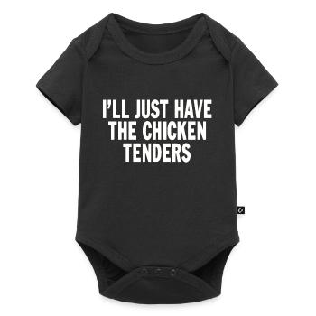 I'll just have the chicken tenders funny quote - Baby Premium Kurzarmbody - Schwarz - Vorne