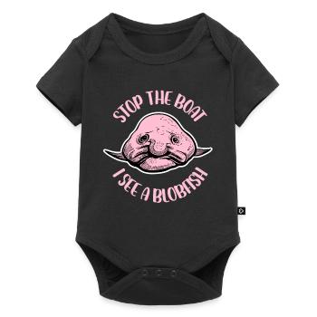 stop the boat I see a blobfish Design - Baby Premium short-sleeve bodysuit - black - Front