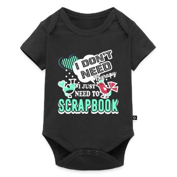 Scrapbooking I Just Need To Scrapbook - Baby Premium short-sleeve bodysuit - black - Front