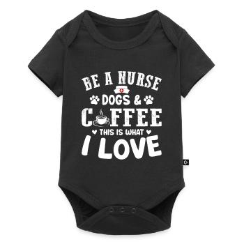 Nurse Nursing - Be A Nurse Dogs & Coffee This Is W - Baby Premium short-sleeve bodysuit - black - Front