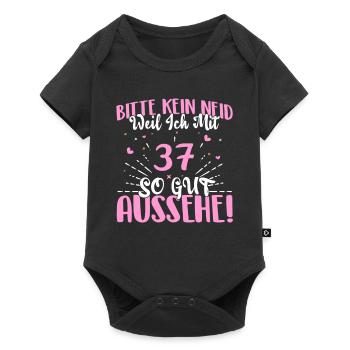 Bitte kein Neid weil ich mit 37 so gut aussehe! - Baby Premium Kurzarmbody - Schwarz - Vorne